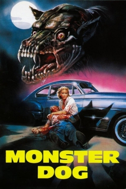 Watch Monster Dog movies online free