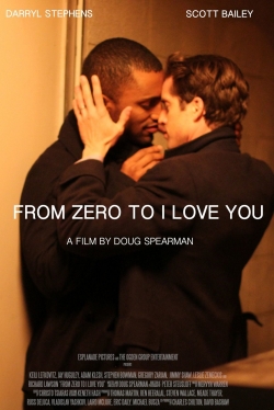 Watch From Zero to I Love You movies online free