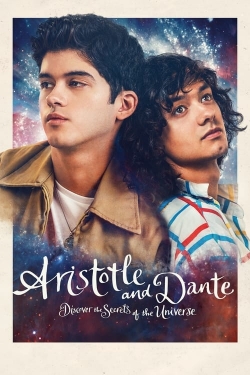 Watch Aristotle and Dante Discover the Secrets of the Universe movies online free