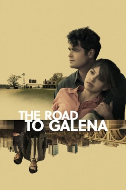 Watch The Road to Galena movies online free