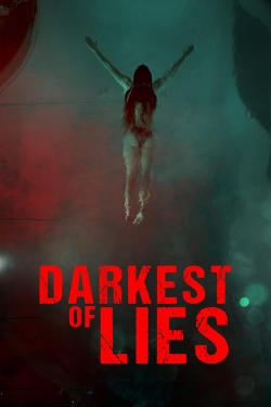 Watch Darkest of Lies movies online free