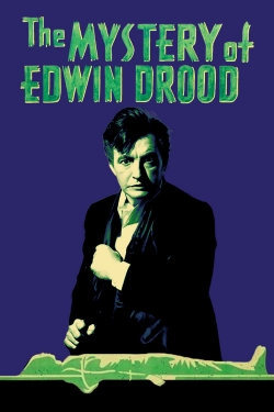 Watch Mystery of Edwin Drood movies online free