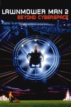 Watch Lawnmower Man 2: Beyond Cyberspace movies online free