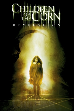 Watch Children of the Corn: Revelation movies online free