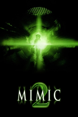 Watch Mimic 2 movies online free