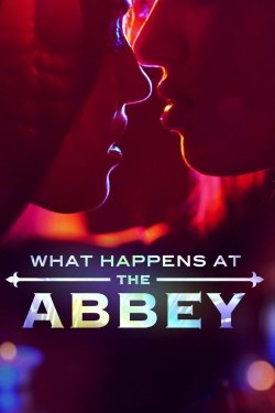 Watch What Happens at The Abbey movies online free