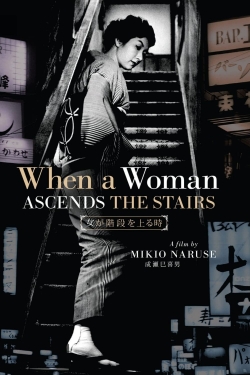 Watch When a Woman Ascends the Stairs movies online free