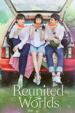 Watch Reunited Worlds movies online free