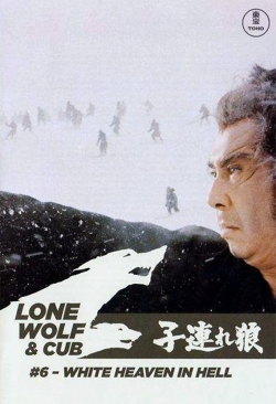 Watch Lone Wolf and Cub: White Heaven in Hell movies online free