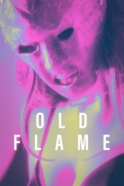 Watch Old Flame movies online free