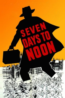 Watch Seven Days to Noon movies online free