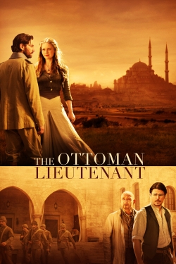 Watch The Ottoman Lieutenant movies online free