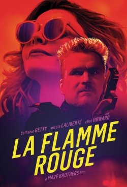 Watch La Flamme Rouge movies online free