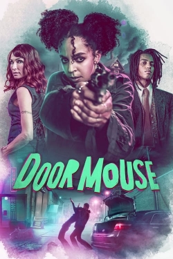 Watch Door Mouse movies online free