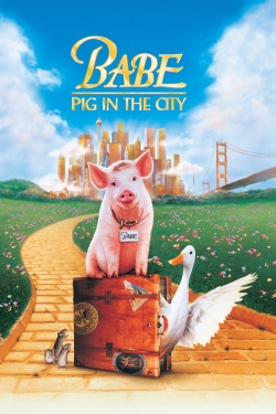 Watch Babe: Pig in the City movies online free