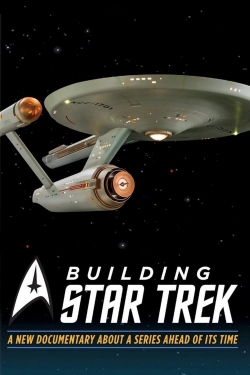 Watch Building Star Trek movies online free