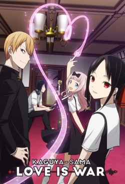 Watch Kaguya-sama: Love is War movies online free