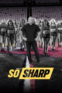 Watch So Sharp movies online free