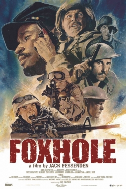 Watch Foxhole movies online free