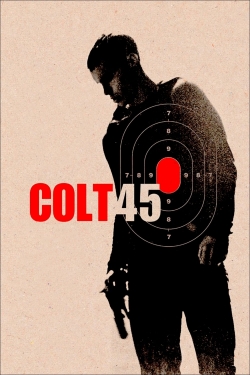 Watch Colt 45 movies online free