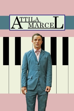 Watch Attila Marcel movies online free