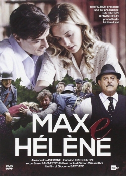 Watch Max and Helen movies online free