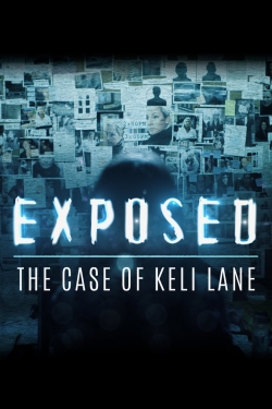 Watch Exposed: The Case of Keli Lane movies online free