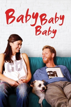 Watch Baby, Baby, Baby movies online free