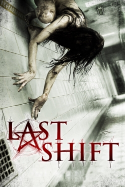 Watch Last Shift movies online free