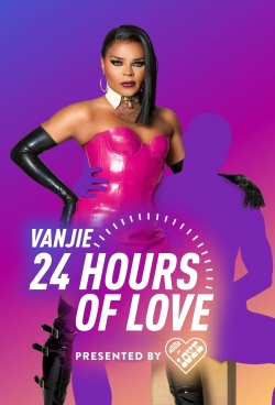 Watch Vanjie: 24 Hours of Love movies online free