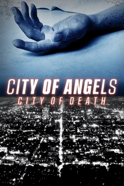 Watch City of Angels | City of Death movies online free