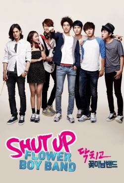 Watch Shut Up: Flower Boy Band movies online free