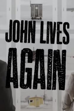 Watch John Lives Again movies online free