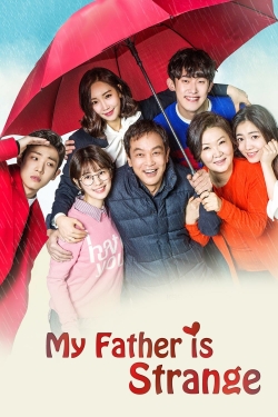 Watch My Father is Strange movies online free