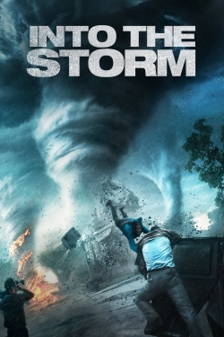 Watch Into the Storm movies online free