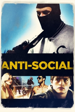 Watch Anti-Social movies online free