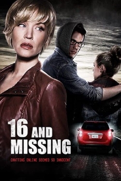 Watch 16 And Missing movies online free