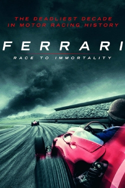 Watch Ferrari: Race to Immortality movies online free