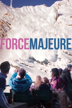 Watch Force Majeure movies online free