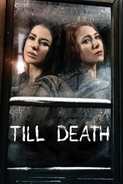 Watch Till Death movies online free