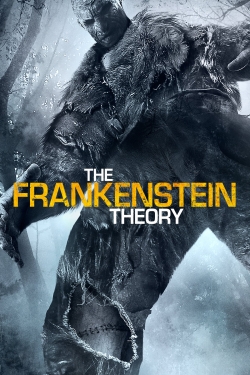 Watch The Frankenstein Theory movies online free