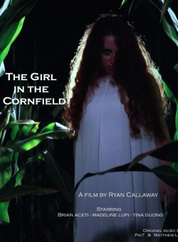 Watch The Girl in the Cornfield movies online free