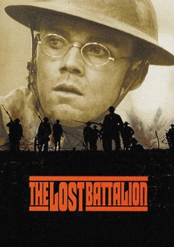 Watch The Lost Battalion movies online free