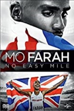 Watch Mo Farah: No Easy Mile movies online free