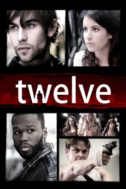 Watch Twelve movies online free