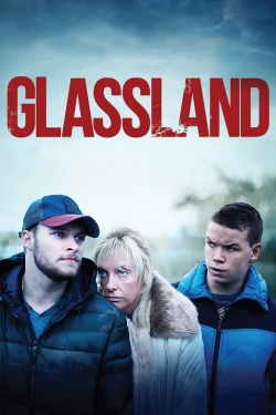 Watch Glassland movies online free