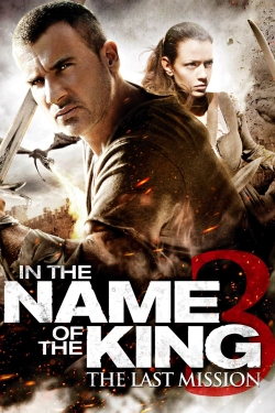 Watch In the Name of the King III movies online free