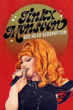 Watch Jinkx Monsoon: Red Head Redemption movies online free