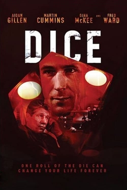 Watch Dice movies online free