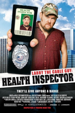 Watch Larry the Cable Guy: Health Inspector movies online free